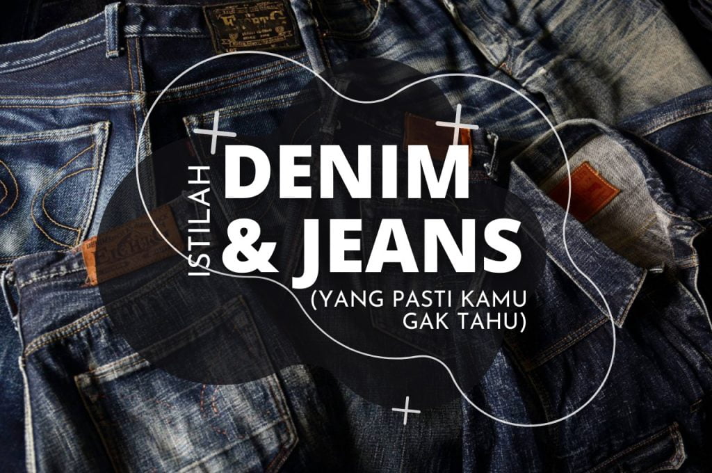 istilah denim dan jeans