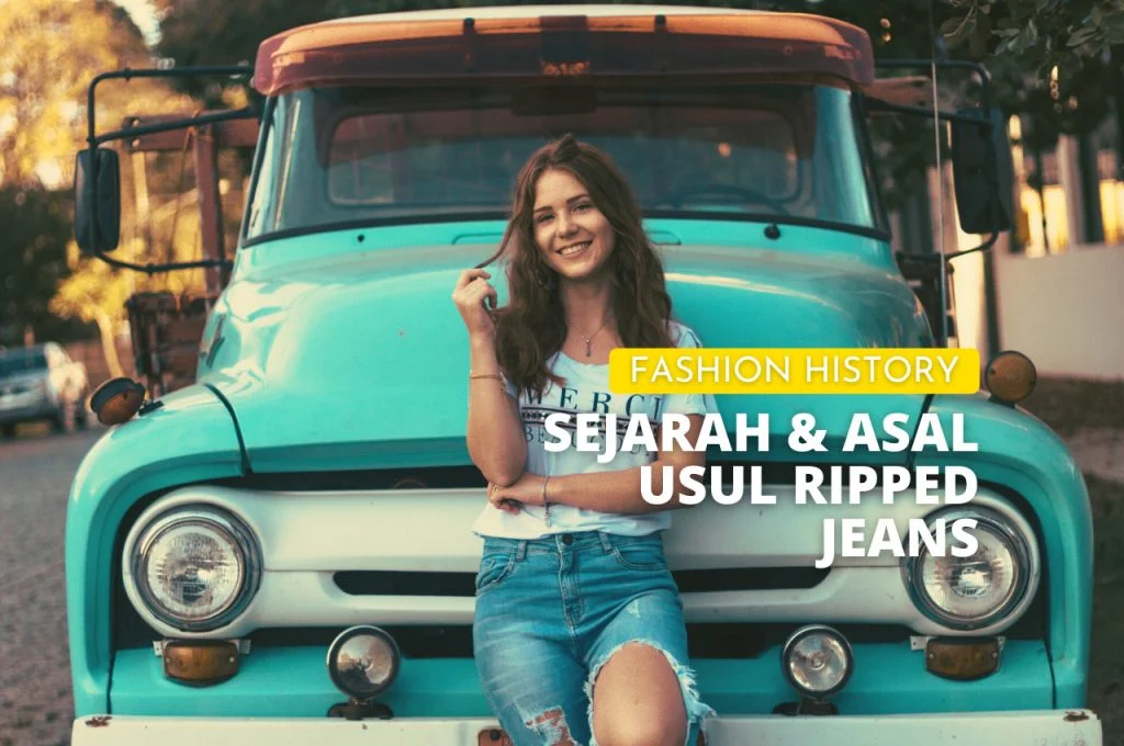 Sejarah Ripped Jeans