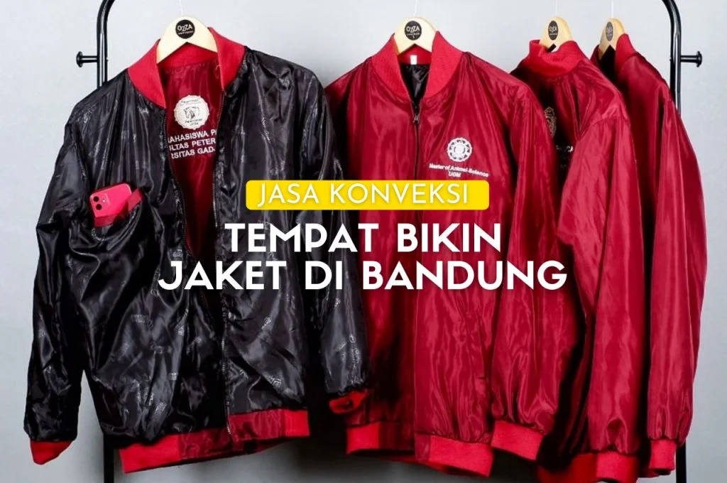 Tempat Bikin Jaket Di Bandung