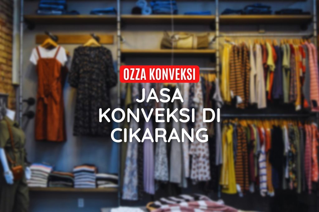 Jasa Konveksi Cikarang