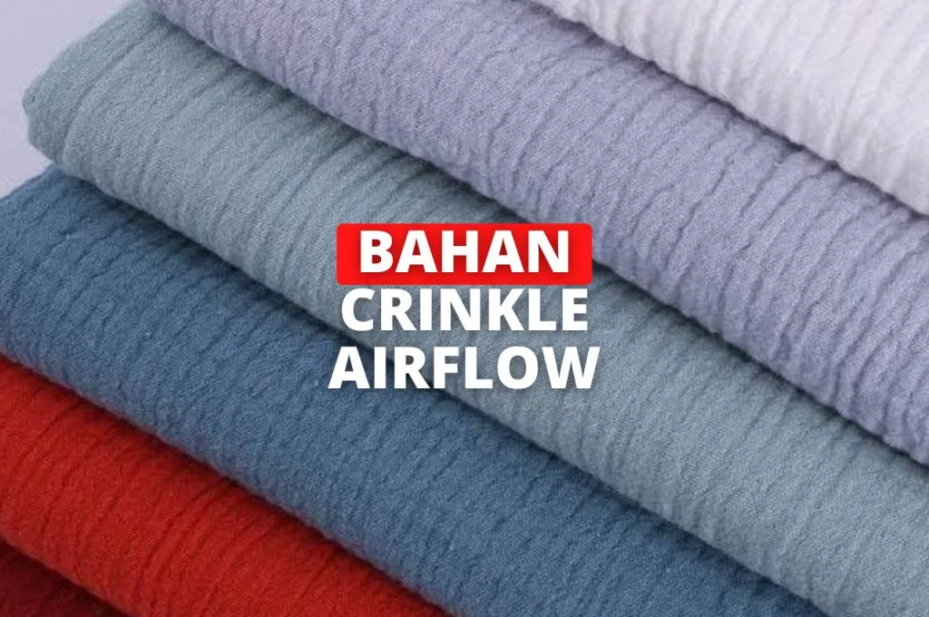 Bahan Crinkle Airflow