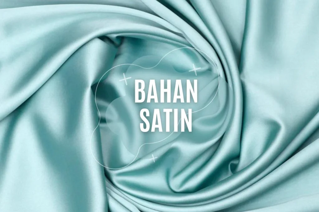 Bahan Satin