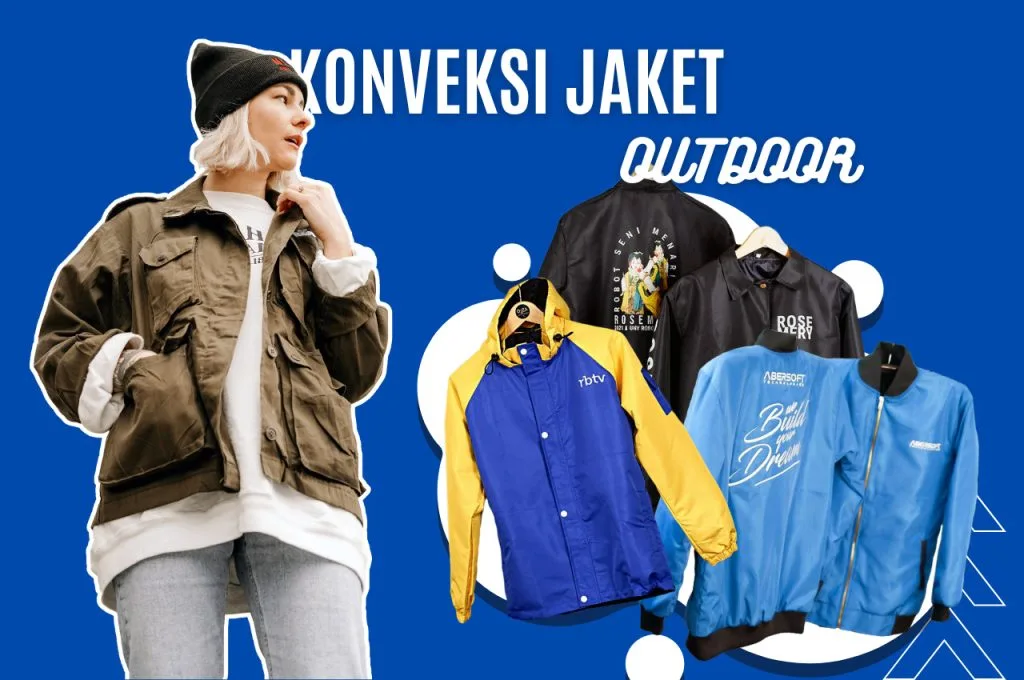 Konveksi Jaket Outdoor