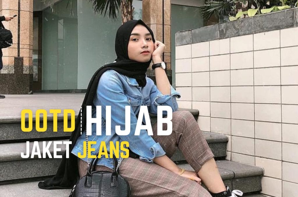 OOTD Jaket Jeans Hijab