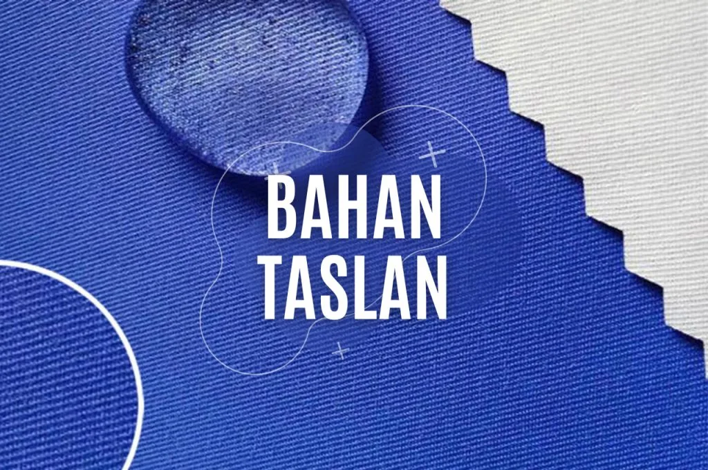 Apa Itu Bahan Taslan