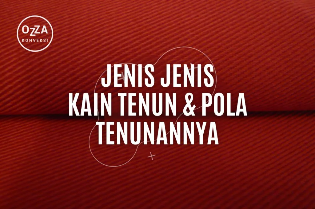 Jenis Jenis Kain Tenun