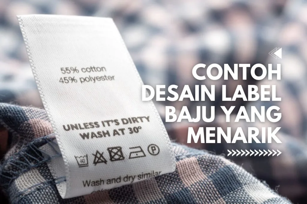 Contoh Desain Label Baju yang Unik Dan Menarik Untuk Meningkatkan Penjualan