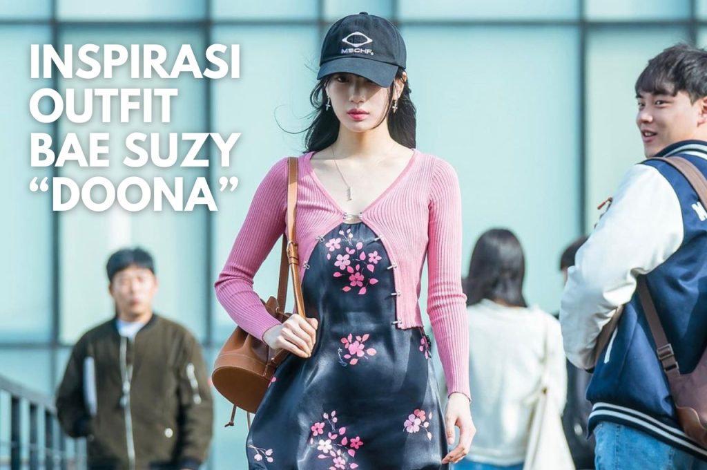 Inspirasi Outfit Bae Suzy "Doona"