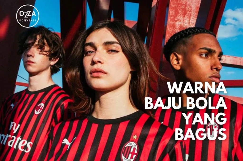Warna baju Bola yang Bagus Untuk OOTD
