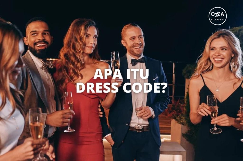 Apa Itu Dress Code