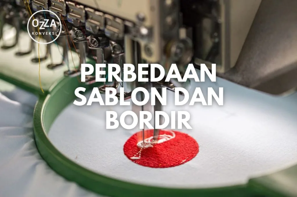 Perbedaan Sablon Dan Bordir